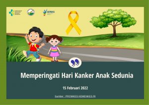 Hari Kanker Anak Sedunia Tahun 2022