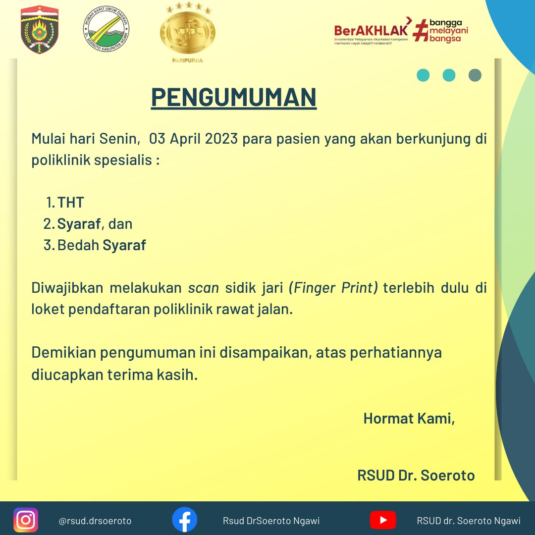 Pengumuman Pemberlakuan Scan Sidik Jari Pada Pasien Yang Akan Berkunjung Ke Poli Spesialis THT, Syaraf, Dan Bedah Syaraf