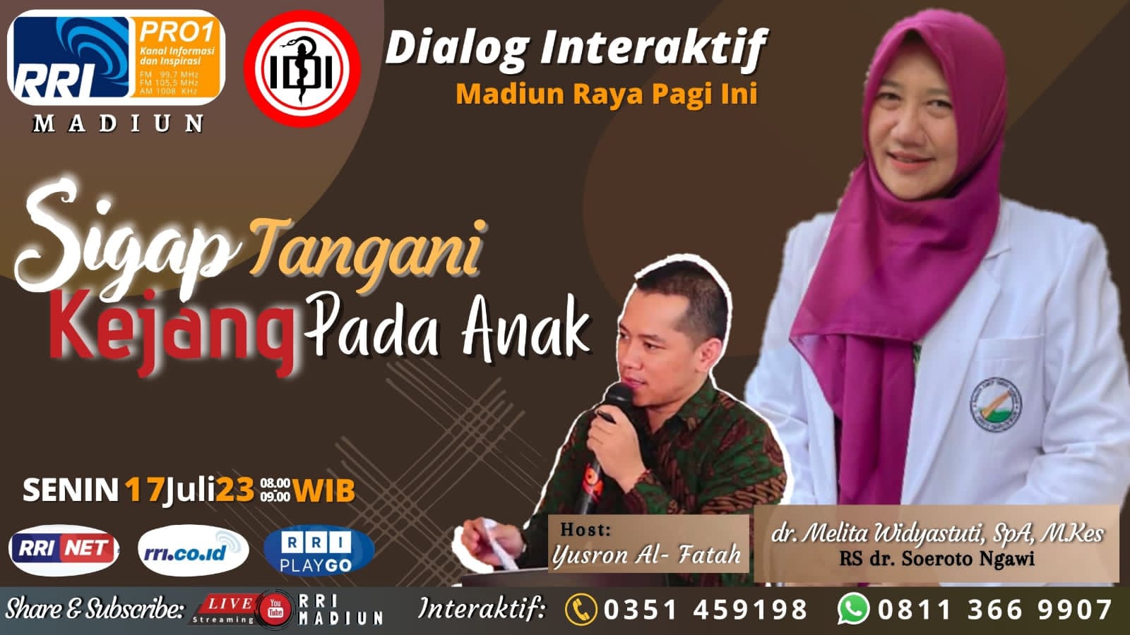 Acara Dialog Interaktif RRI Madiun Menyambut Hari Anak Nasional Tahun 2023 Dengan Narasumber dr. Melita Widyastuti Sp.A