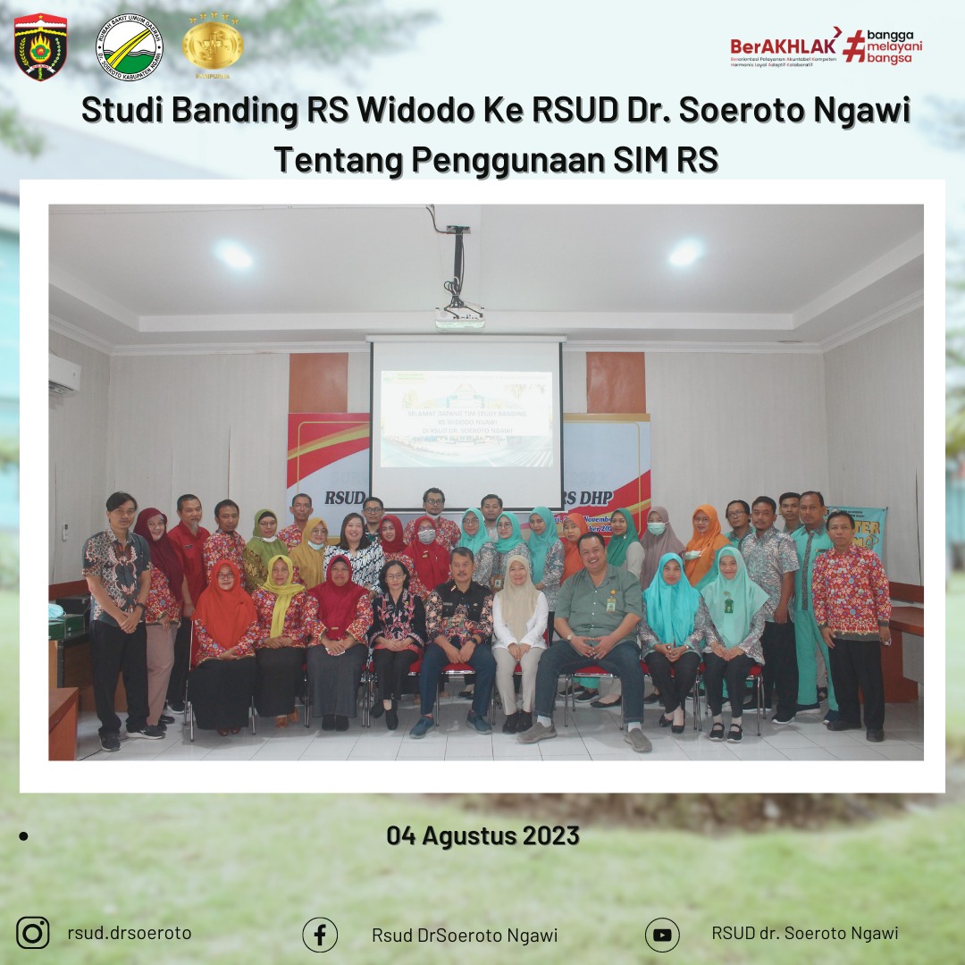 Studi Banding RS Widodo Ngawi Ke RSUD Dr. Soeroto Ngawi Tentang Penggunaan SIM RS