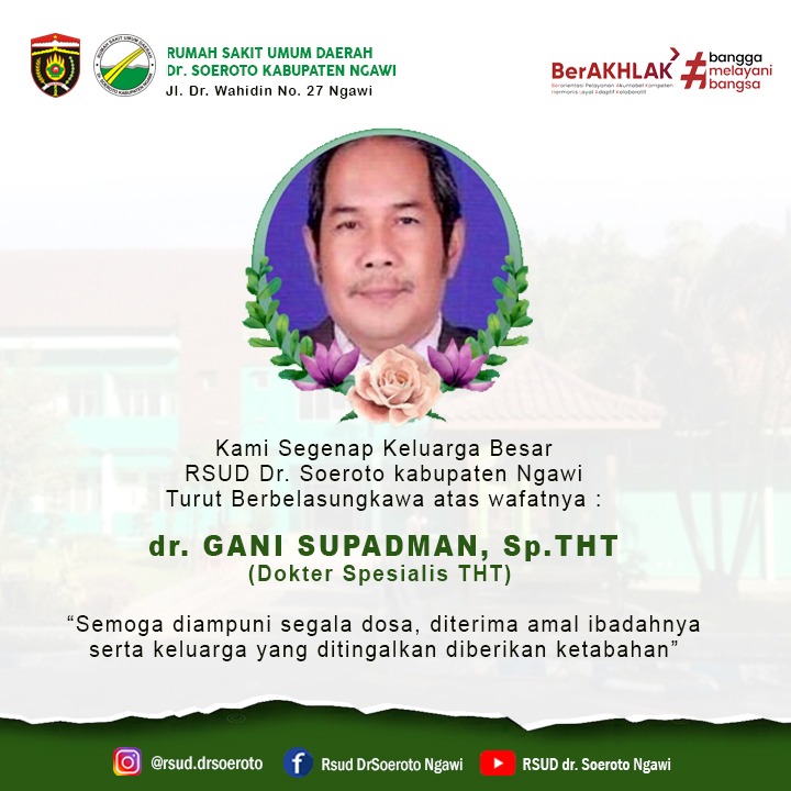 RSUD Dr. Soeroto Berbelasungkawa Atas Wafatnya dr. Gani Supadman, Sp. THT