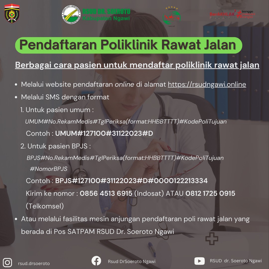 Informasi Mengenai Pendaftaran Bagi Pasien Poliklinik Rawat Jalan RSUD Dr. Soeroto Ngawi