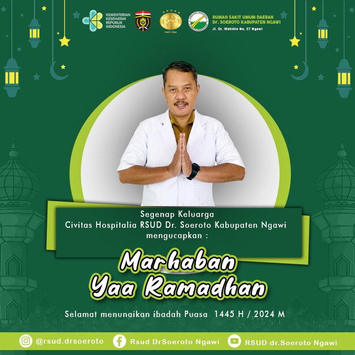 Segenap Keluarga Civitas Hospitalia RSUD Dr. Soeroto Ngawi Mengucapkan Selamat Menjalankan Ibadah Puasa Ramadhan 1445 H