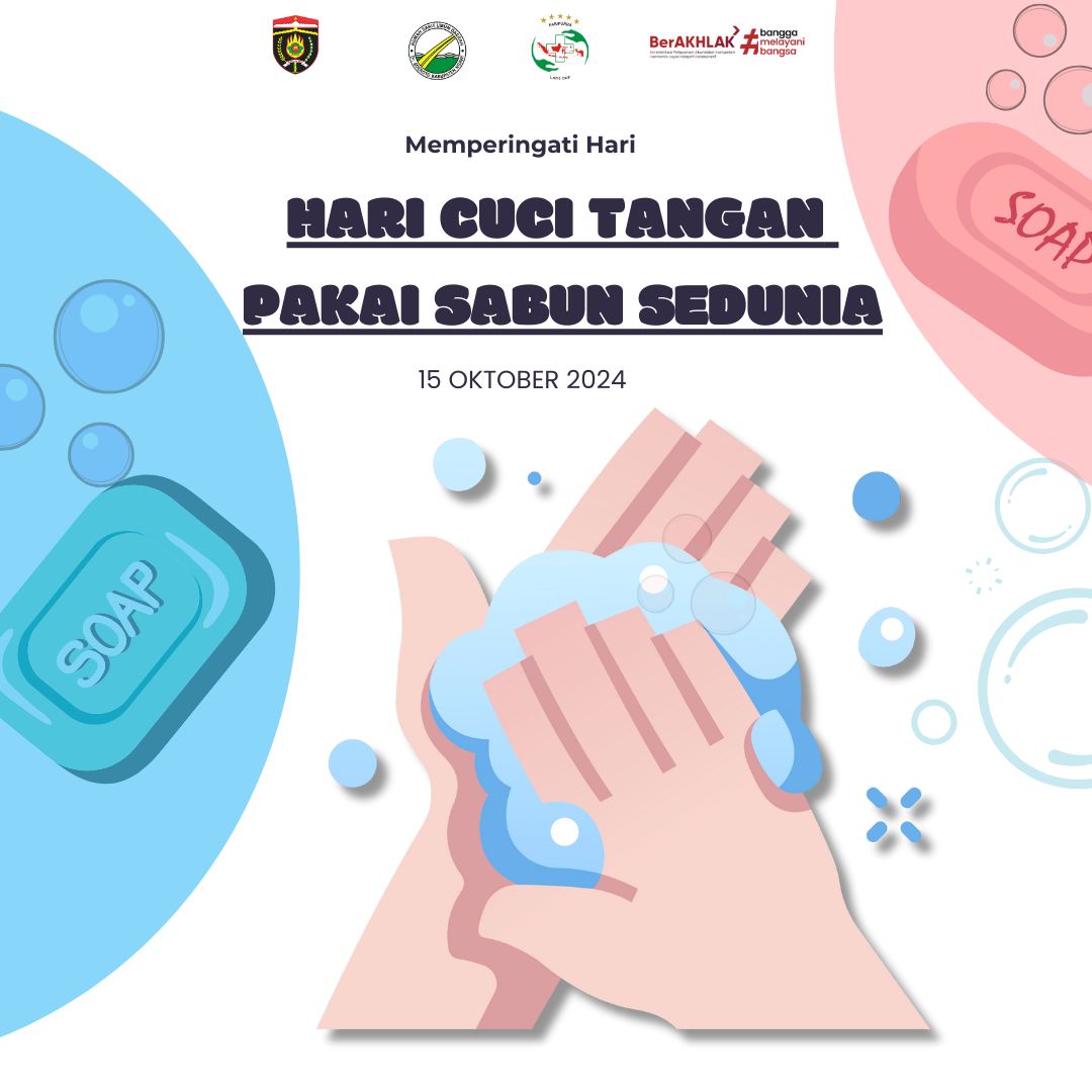 Peringatan Hari Cuci Tangan Pakai Sabun Sedunia Tahun 2024