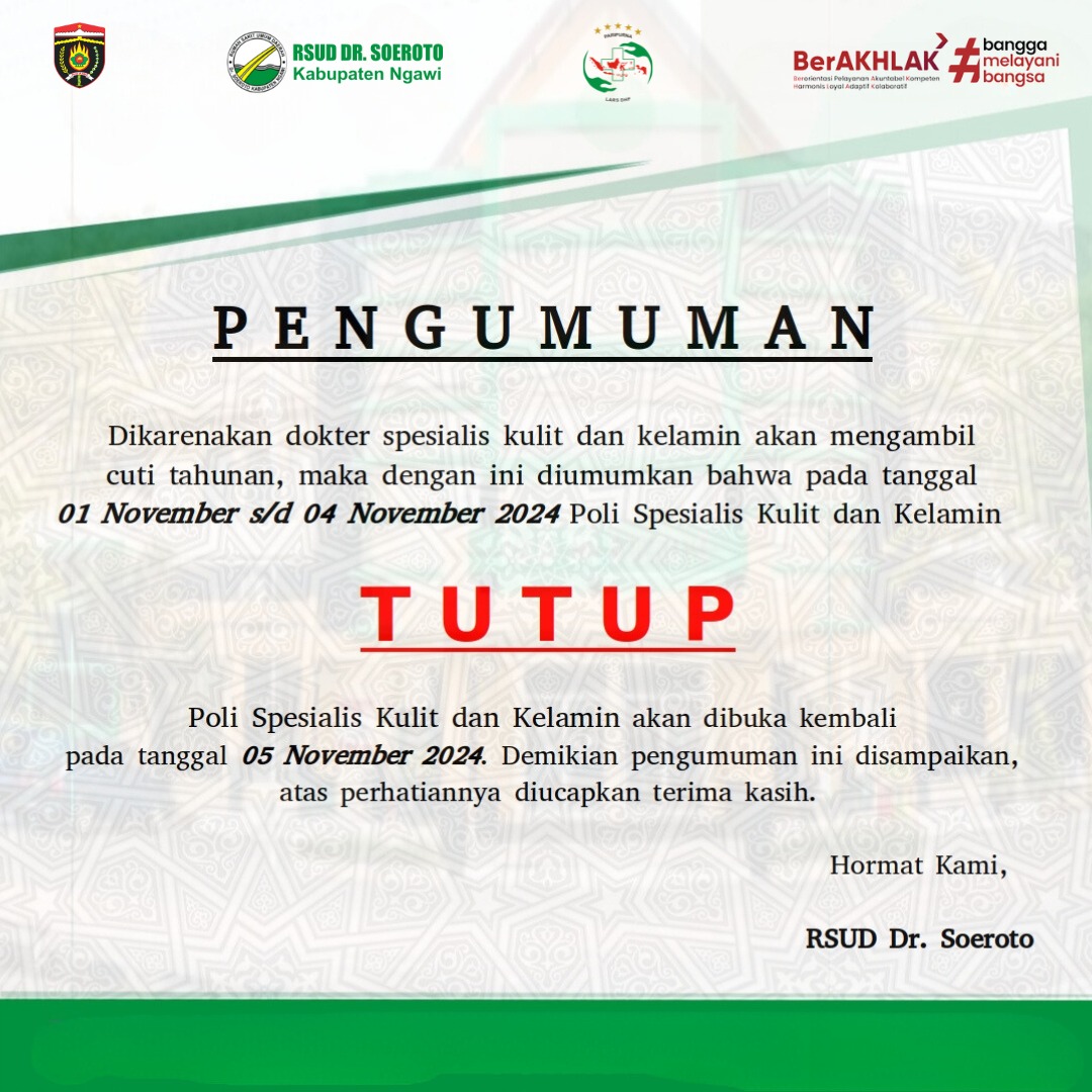 Pengumuman Penutupan Poliklinik Spesialis Kulit Dan Kelamin Dikarenakan Dokter Spesialis Kulit Dan Kelamin Akan Mengambil Cuti