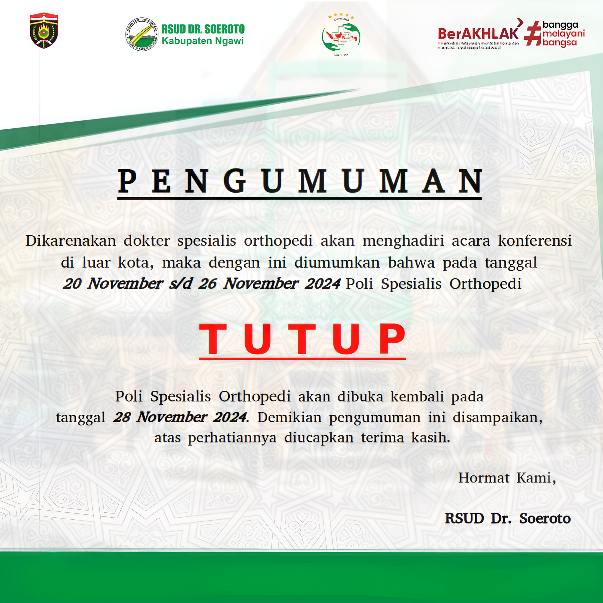 Pengumuman Penutupan Poliklinik Spesialis Orthopedi 20 November – 26 November 2024