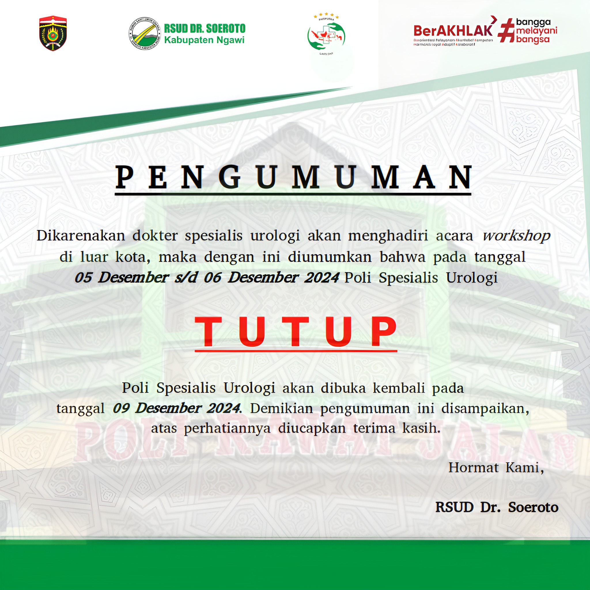 Pengumuman Penutupan Poliklinik Spesialis Urologi Dikarenakan Dokter Spesialis Urologi Akan Menghadiri Acara Workshop