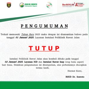 Pengumuman Penutupan Instalasi Poliklinik Rawat Jalan Karena Hari Libur Tahun Baru 2025