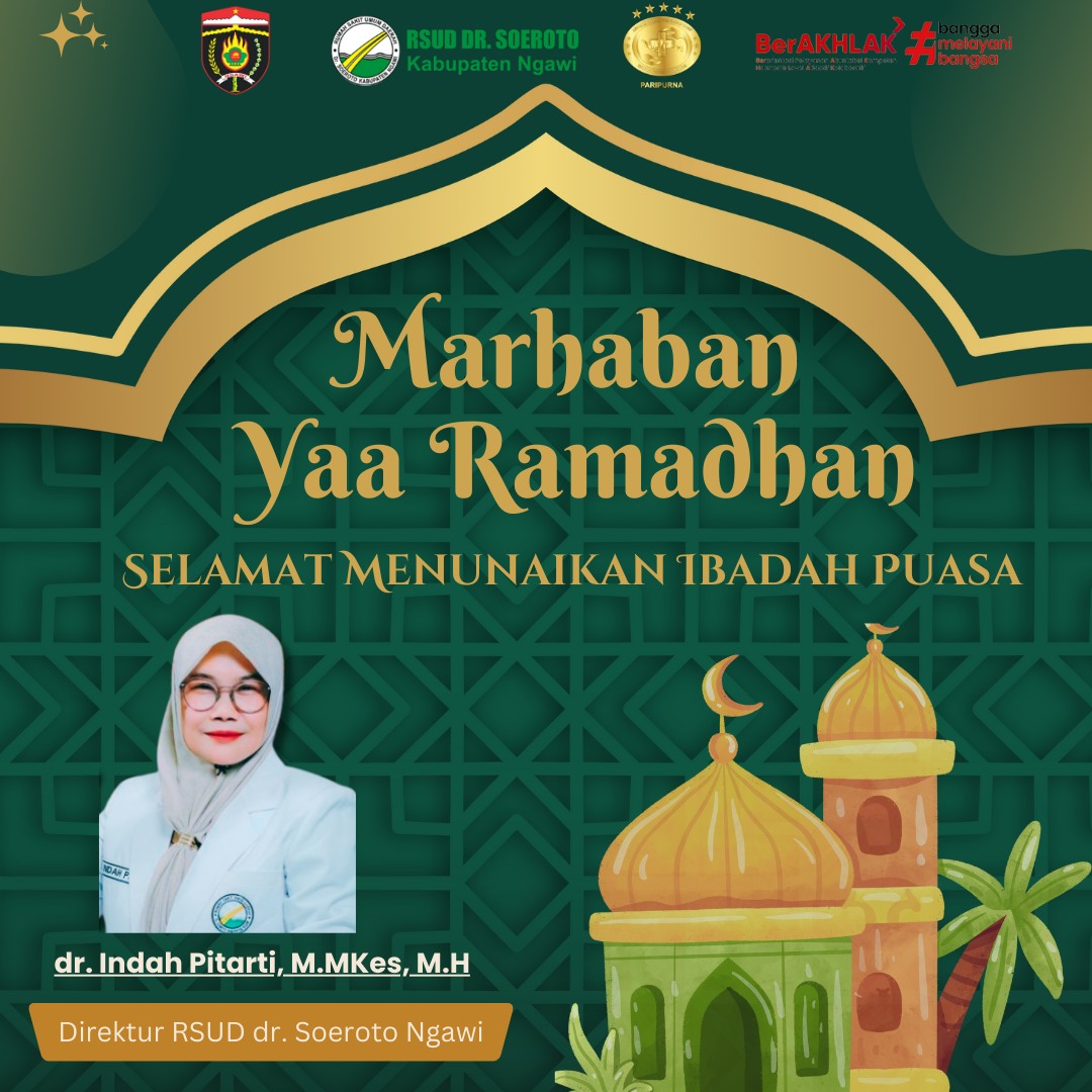 RSUD dr. Soeroto Mengucapkan Selamat Menunaikan Ibadah Puasa Ramadhan 1446 H/2025 M