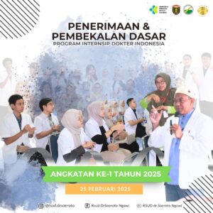 Penerimaan Dan Pembekalan Dasar Peserta Program Internship Dokter Indonesia (PIDI) Angkatan ke-1 Tahun 2025