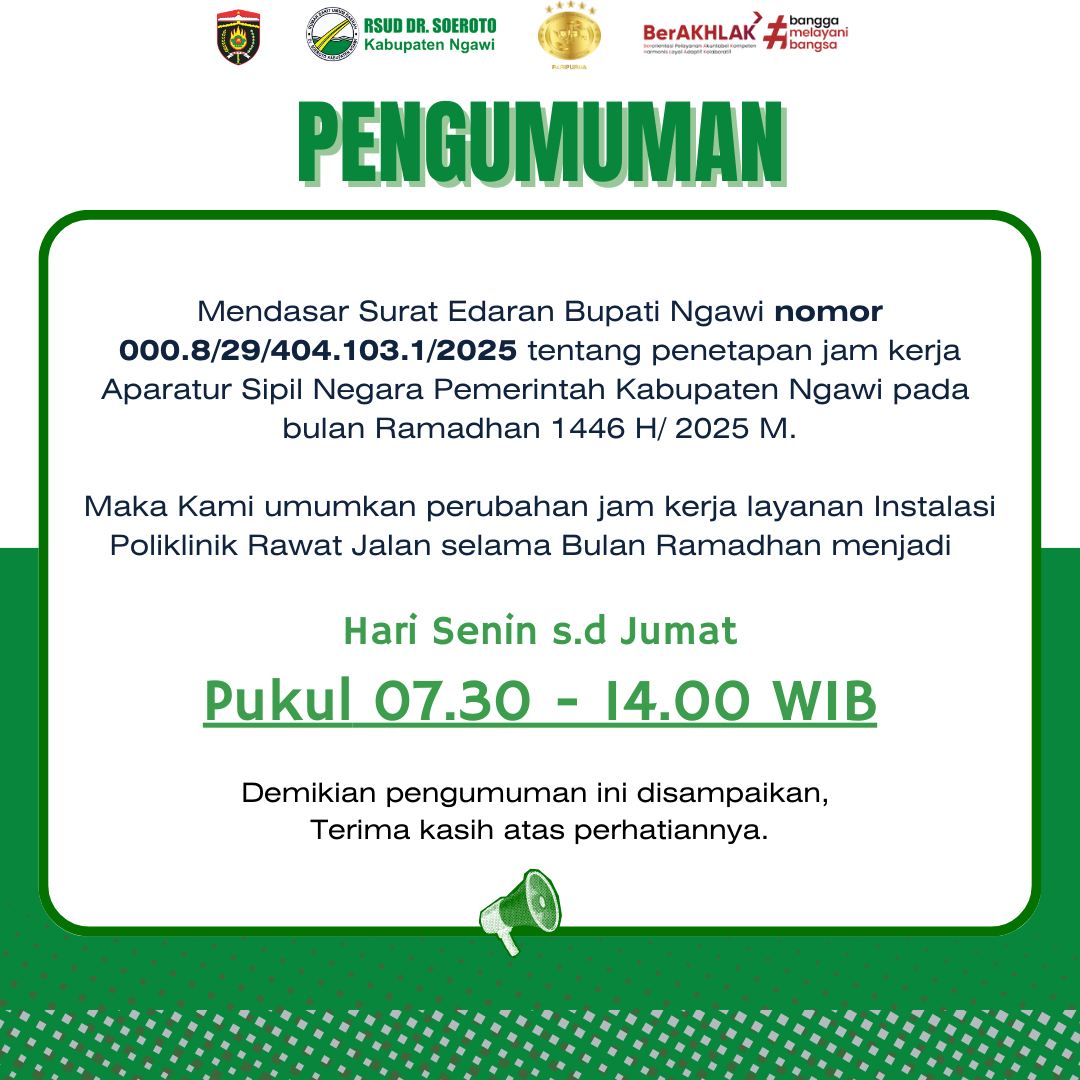 Pengumuman Perubahan Jadwal Kerja Layanan Instalasi Poliklinik Rawat Jalan Selama Bulan Ramadhan 1446 H/2025 M