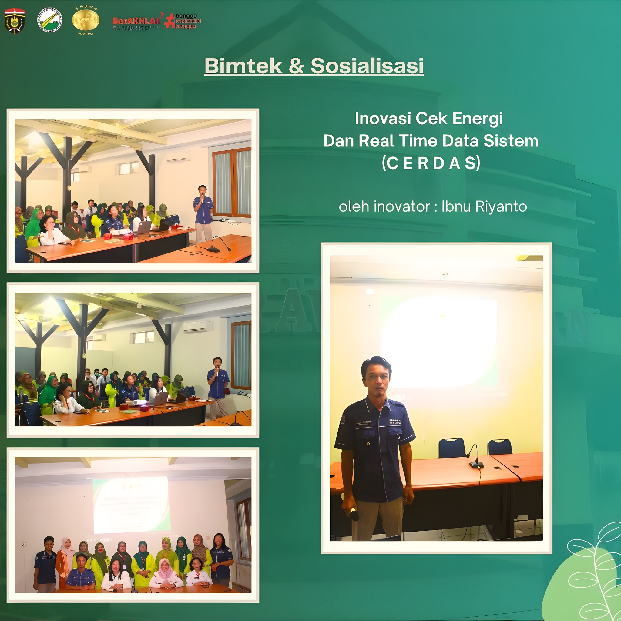 Kegiatan Bimtek & Sosialisasi Inovasi Layanan Cerdas (Cek Energi dan Real Time Data Sistem) Oleh Inovator Ibnu Riyanto